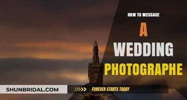 Message a Wedding Photographer: Tips for Success
