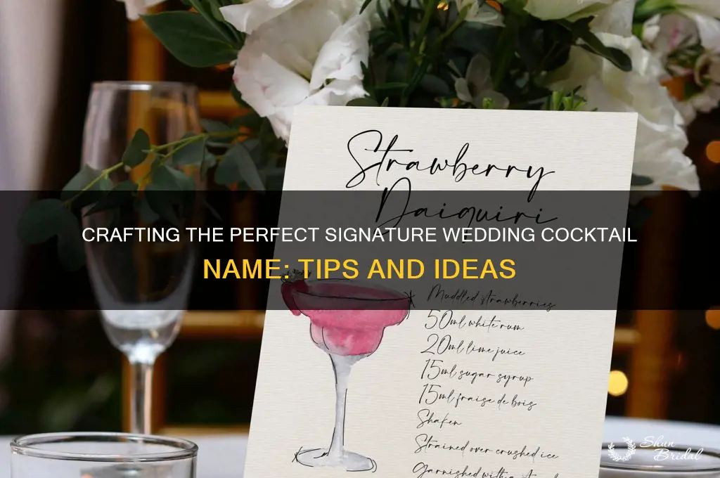 how to name a signature wedding cocktail