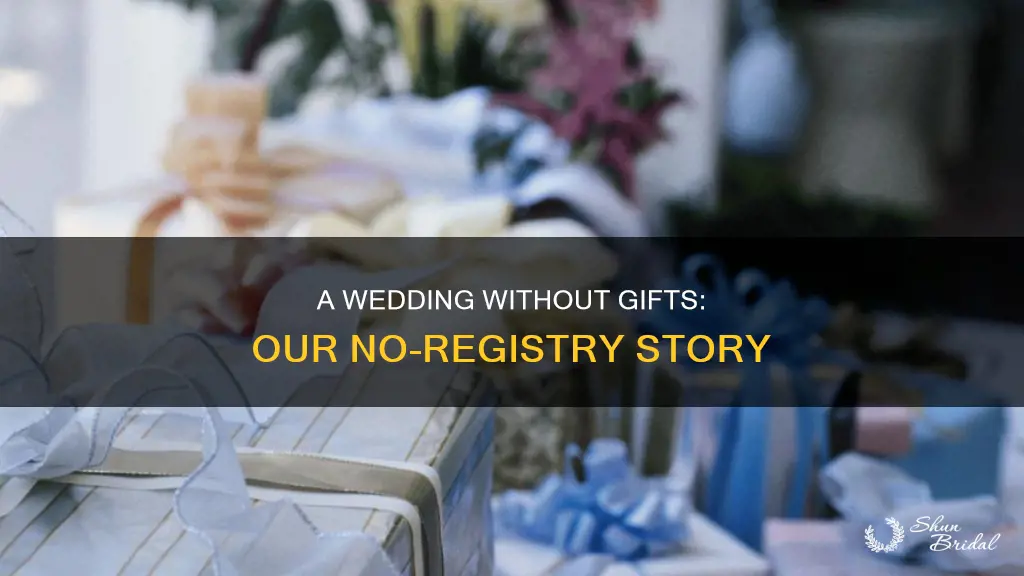 how to not have a wedding registry