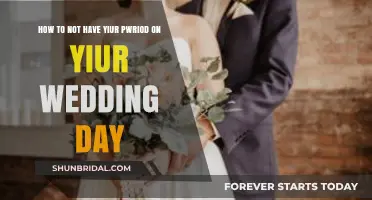 Avoiding Your Period on Your Wedding Day: Tips and Strategies