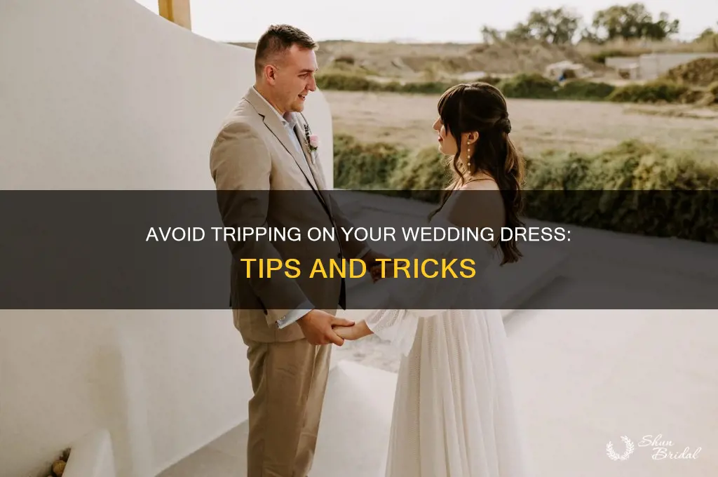 how to not trip on wedding dress