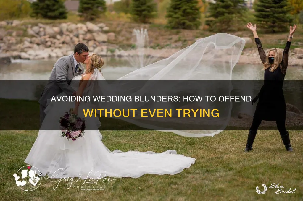 how to offend at wedding