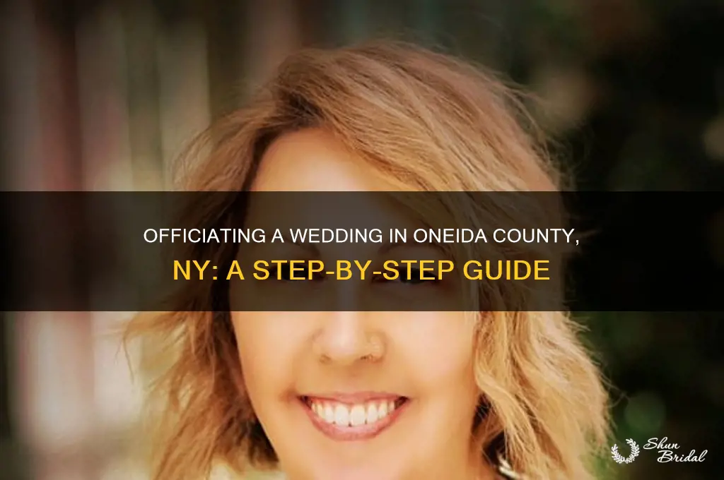 how to officiate a wedding in oneida county ny
