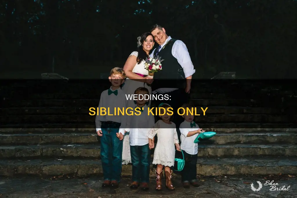 how to only invite your siblings kids to your wedding