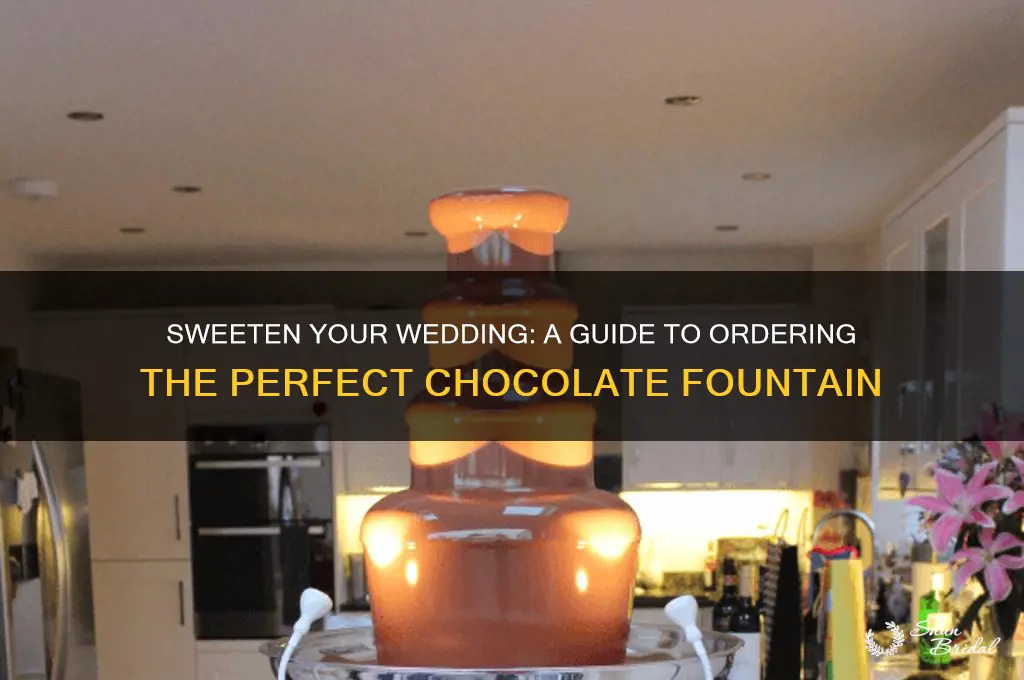 how to order a chocolate fountain for a wedding