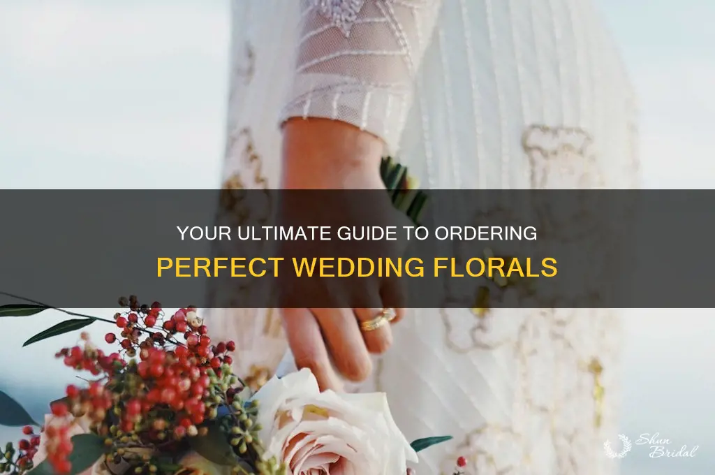 how to order wedding florals