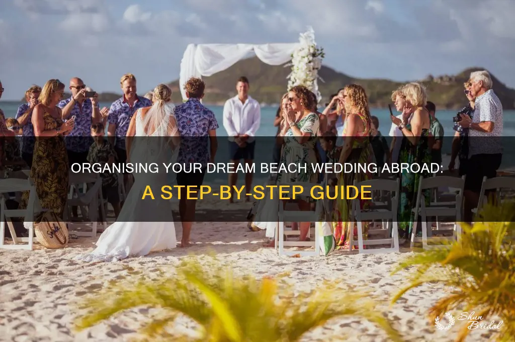 how to organise a beach wedding abroad