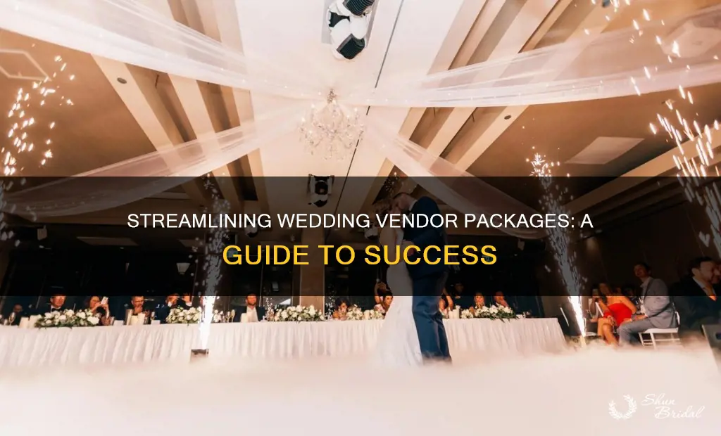 how to organize vendor packages wedding venue