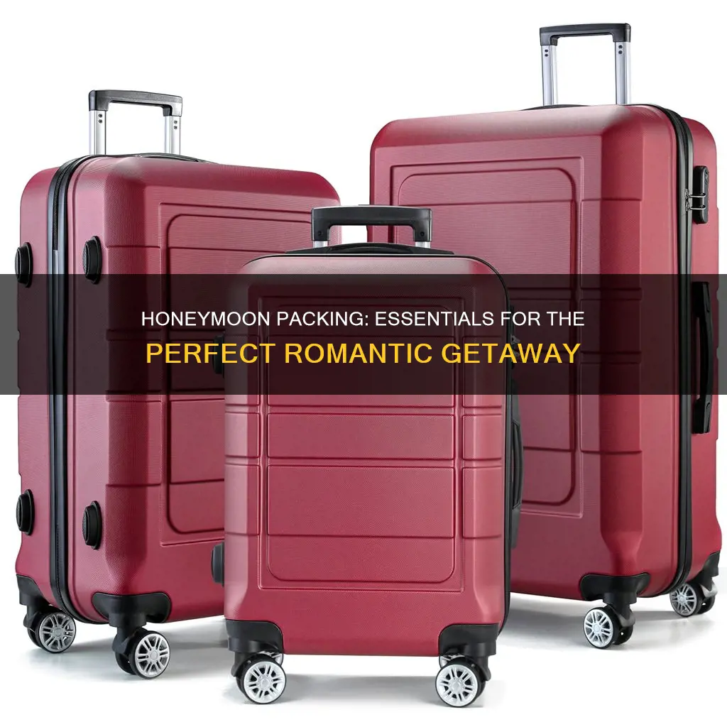 how to pack for a honeymoon