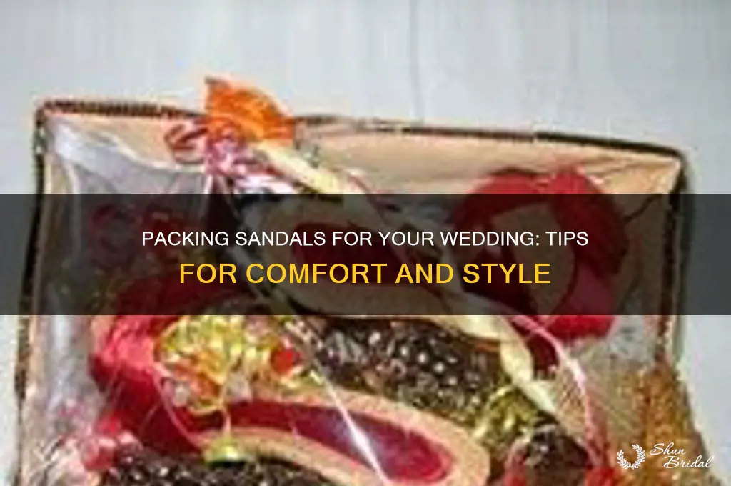 how to pack sandals for wedding
