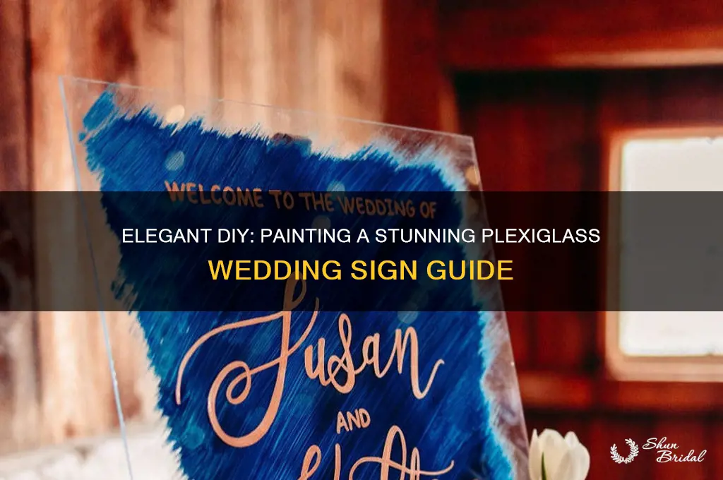 how to paint plexiglass wedding sign