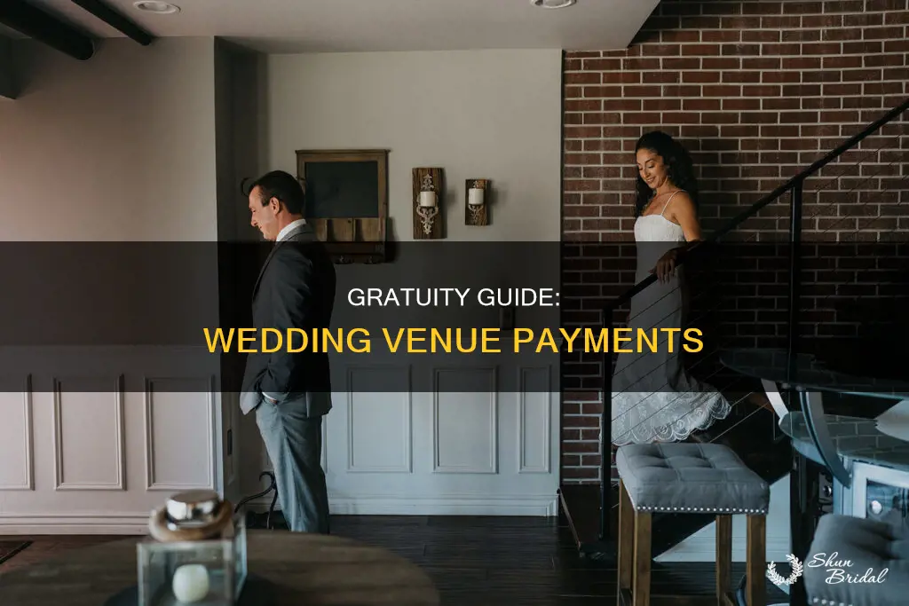 how to pay gratuity at wedding venue