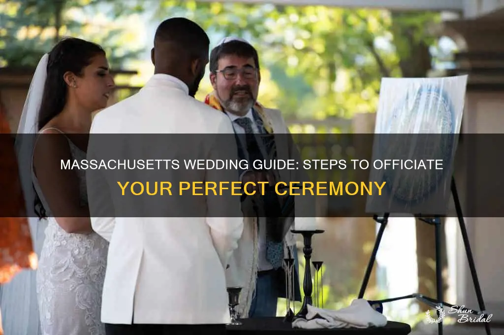 how to perform a wedding ceremony in Massachusetts