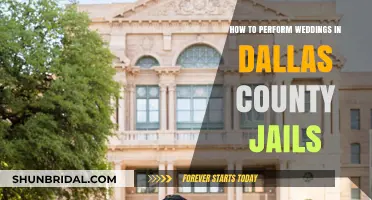Performing Jail Weddings in Dallas County: A Step-by-Step Guide