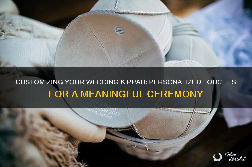 how to personalize a kippah for a wedding