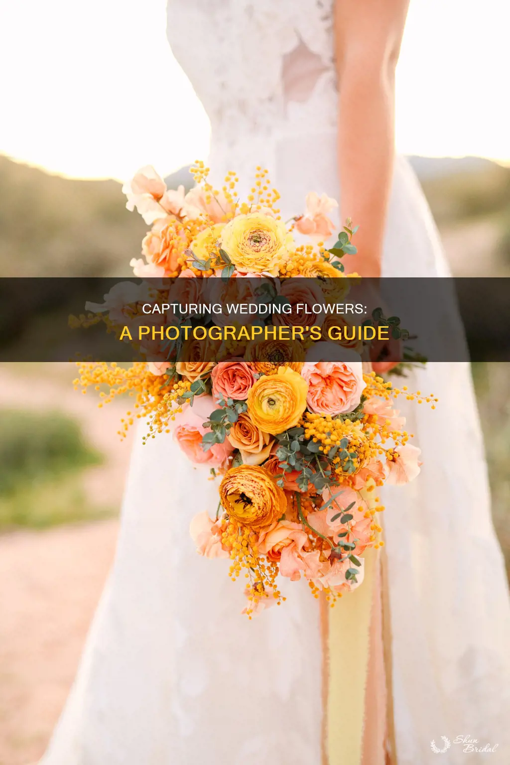how to photograph wedding flowers