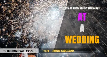 Capturing Fireworks at Weddings: Photography Tips and Tricks