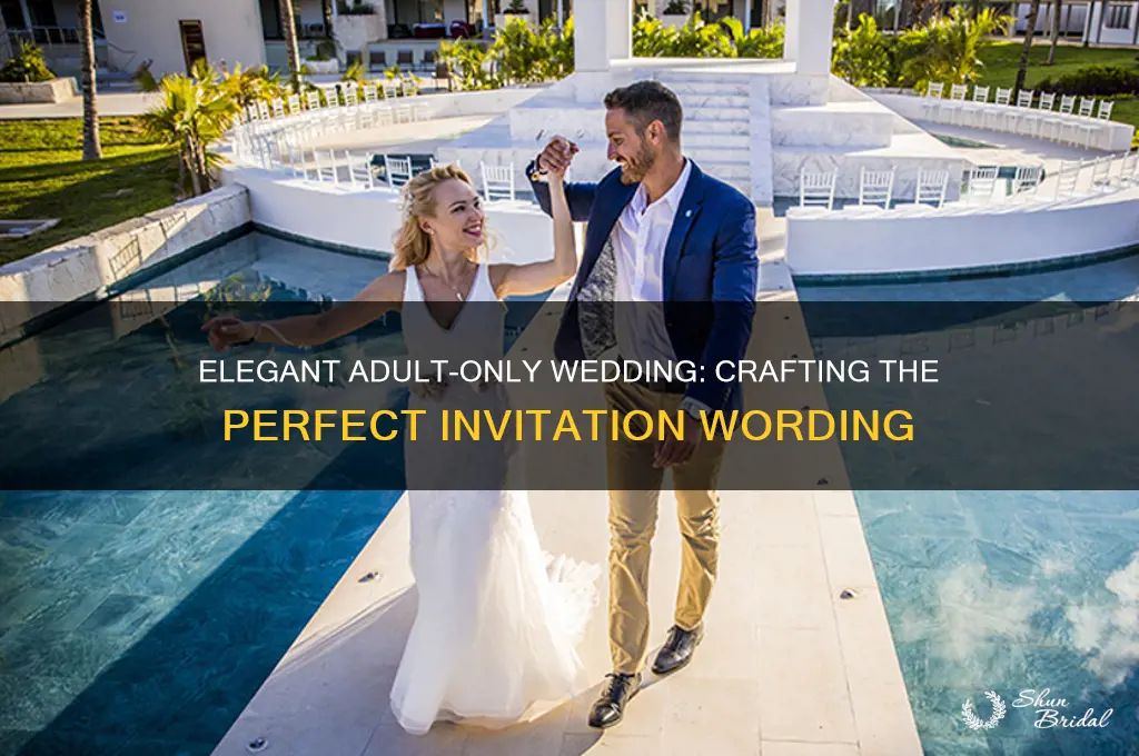 how to phrase adult only wedding