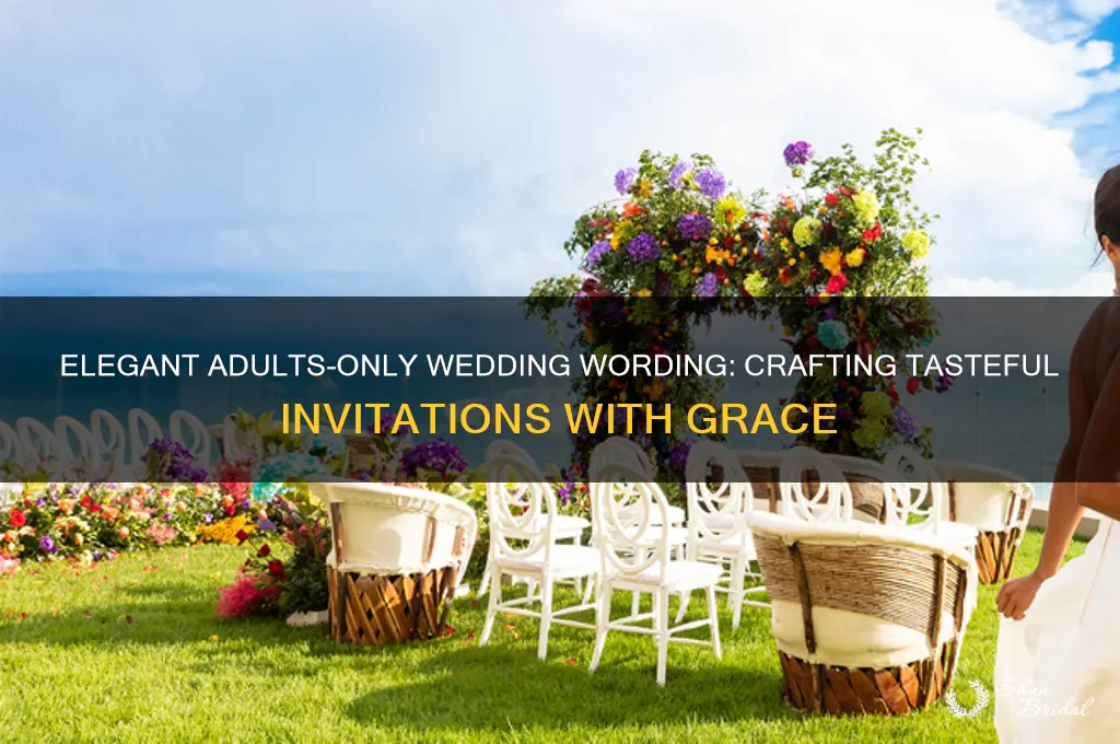 how to phrase adults only wedding wording