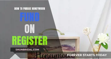 Asking for a Honeymoon Fund: The Right Way to Phrase It