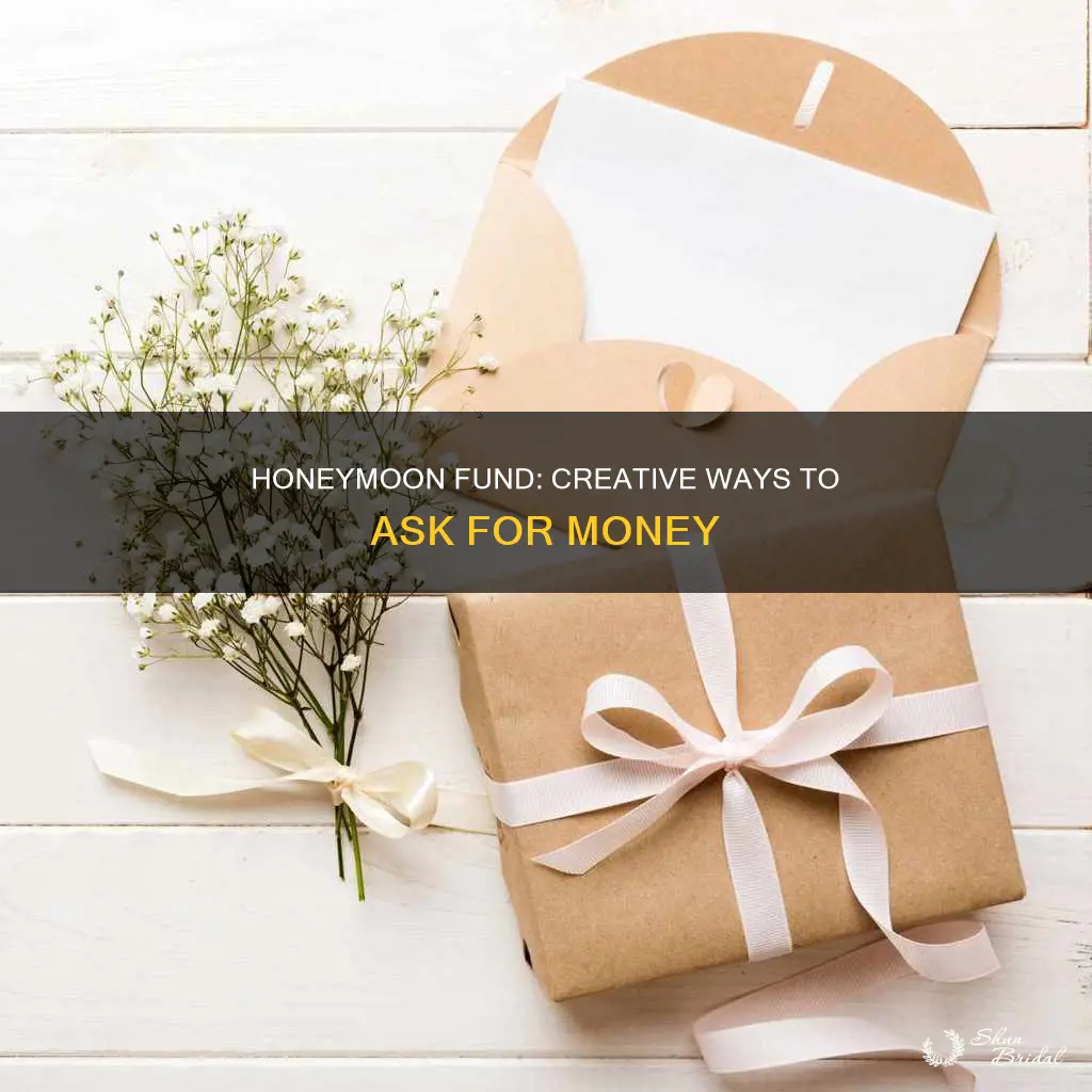 how to phrase honeymoon fund