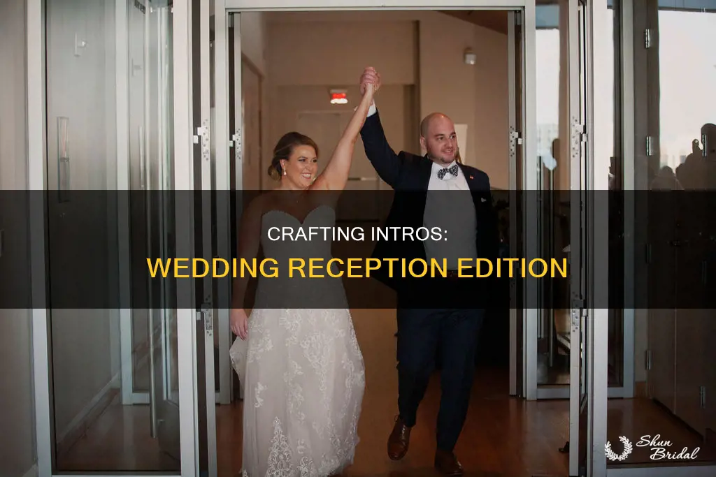 how to phrase introductions to reception wedding