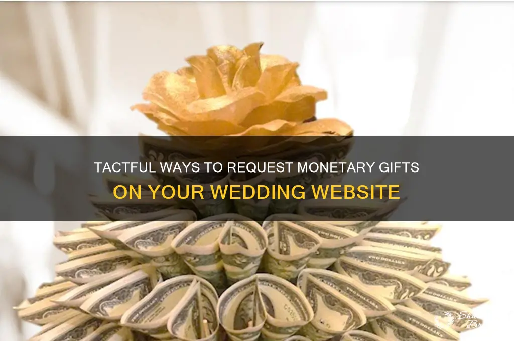 how to phrase monetary contribution on wedding website