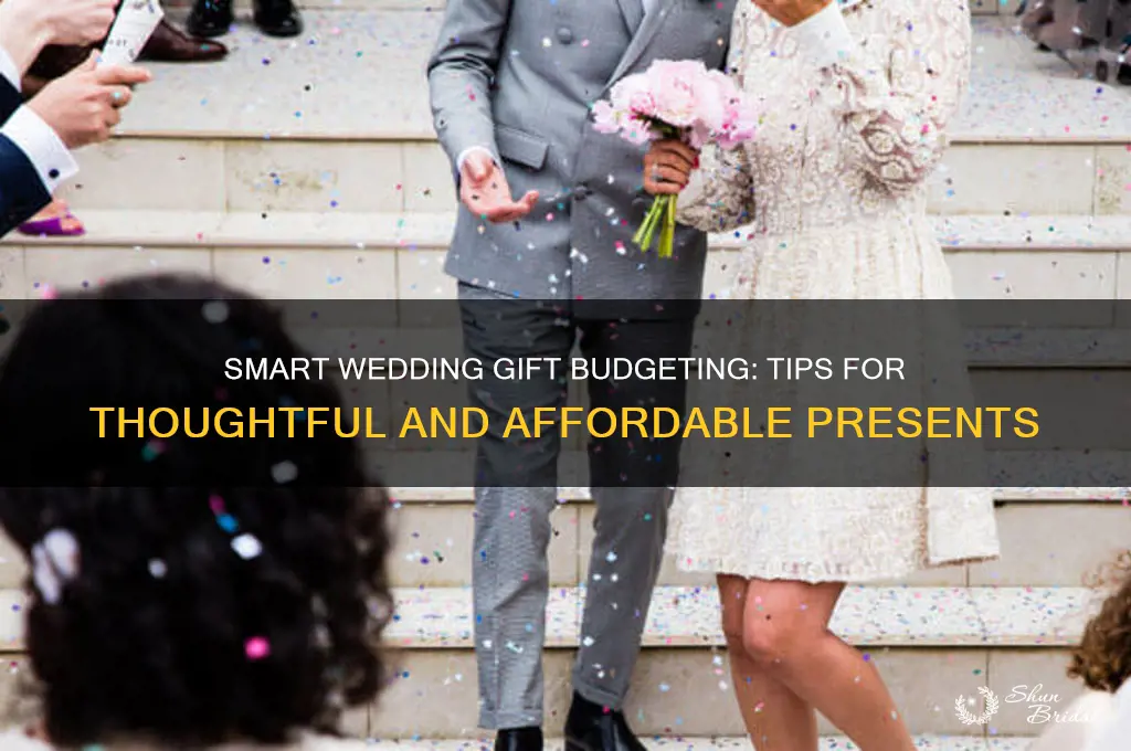 how to pick a budget for wedding gifts