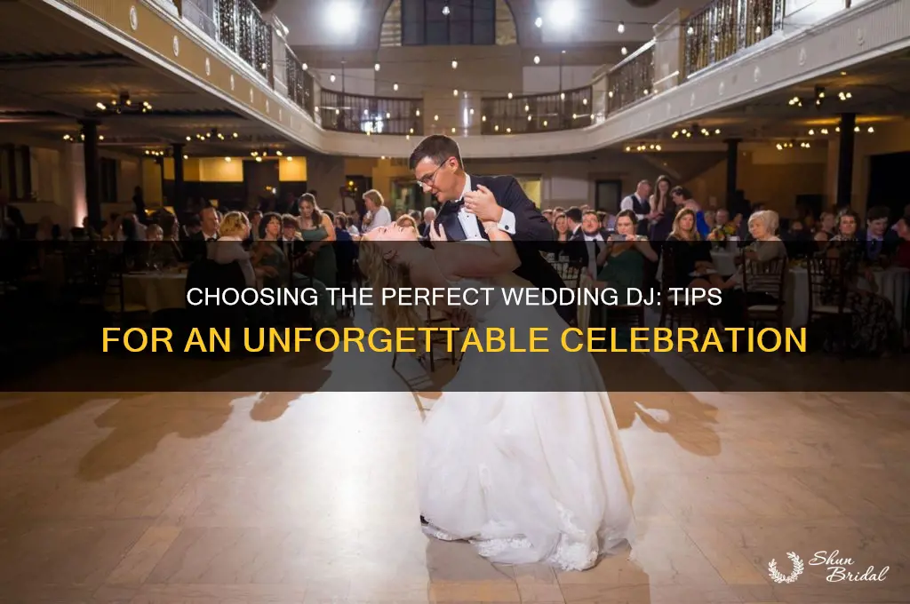 how to pick a dj for a wedding