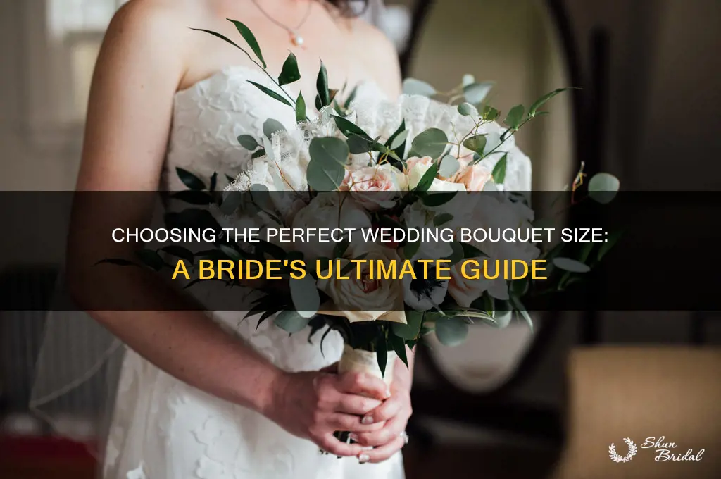 how to pick bouquet size wedding