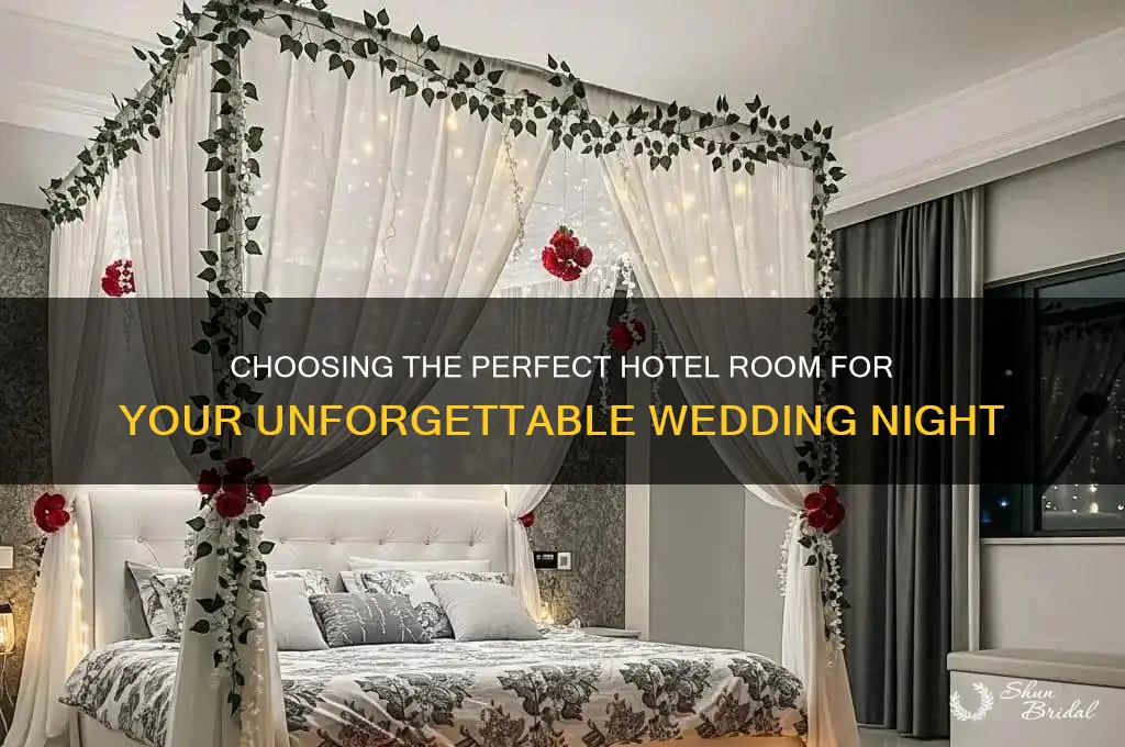 how to pick the hotel room for your wedding night
