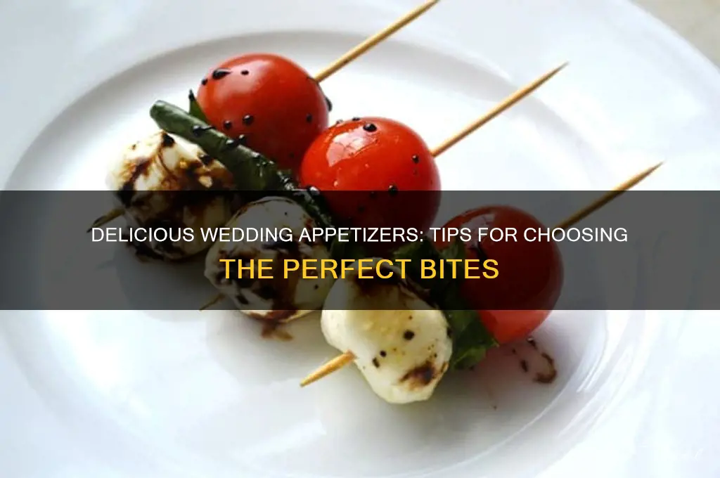 how to pick wedding appetizers