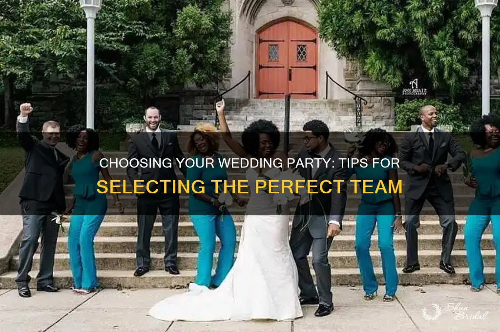 how to pick who is in the wedding