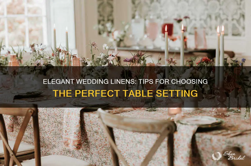 how to pick your wedding linens