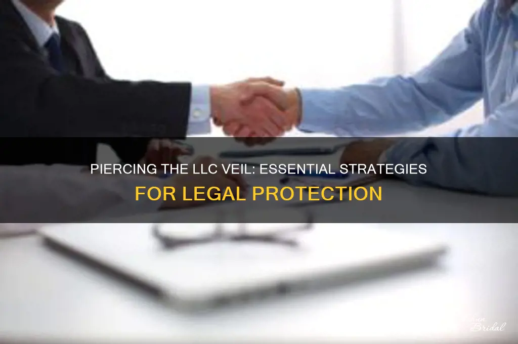 how to pierce the llc veil