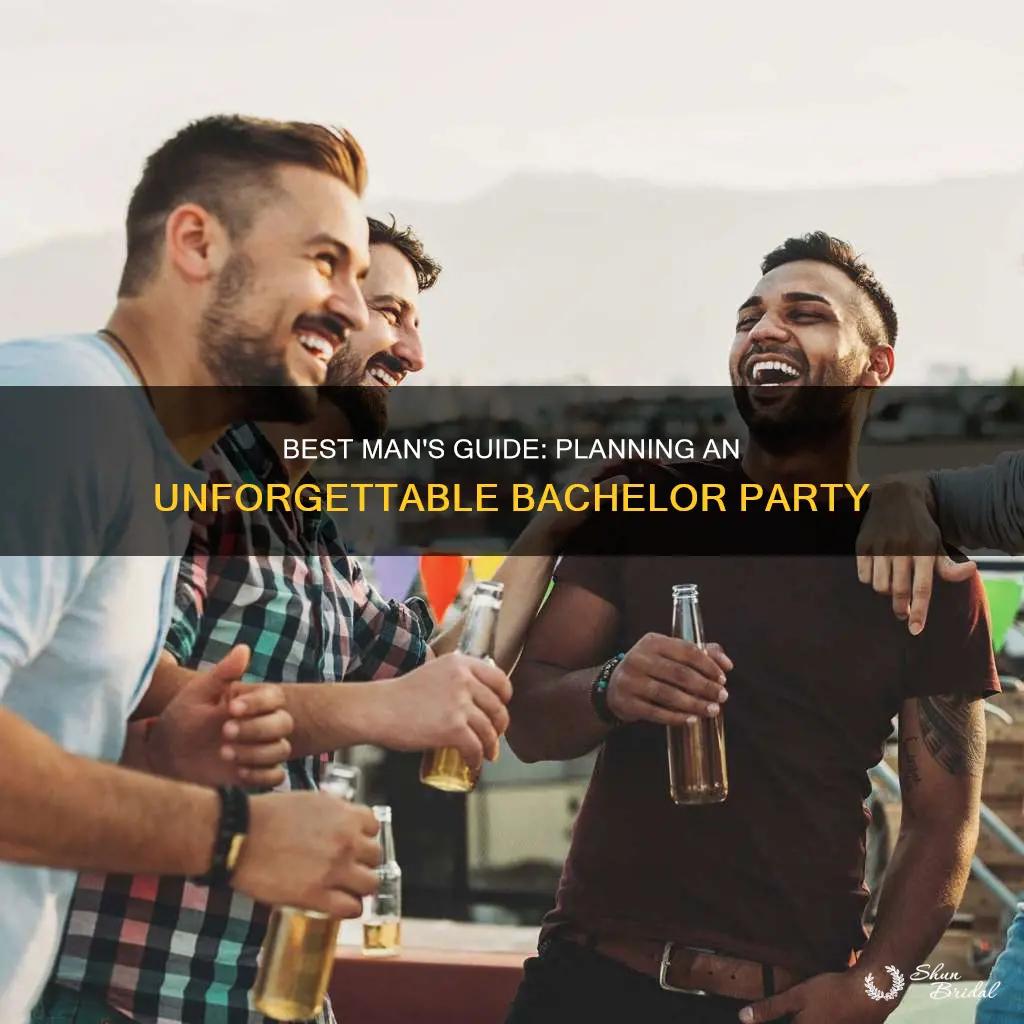 how to plan a bachelor party best man