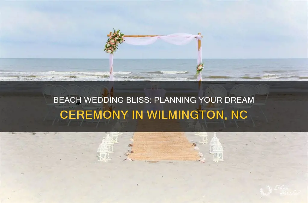 how to plan a beach wedding in wilmington nc