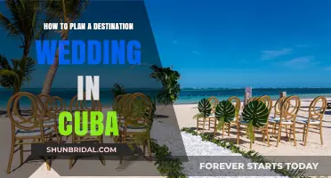 Destination Wedding in Cuba: A Guide to Planning Your Dream Celebration