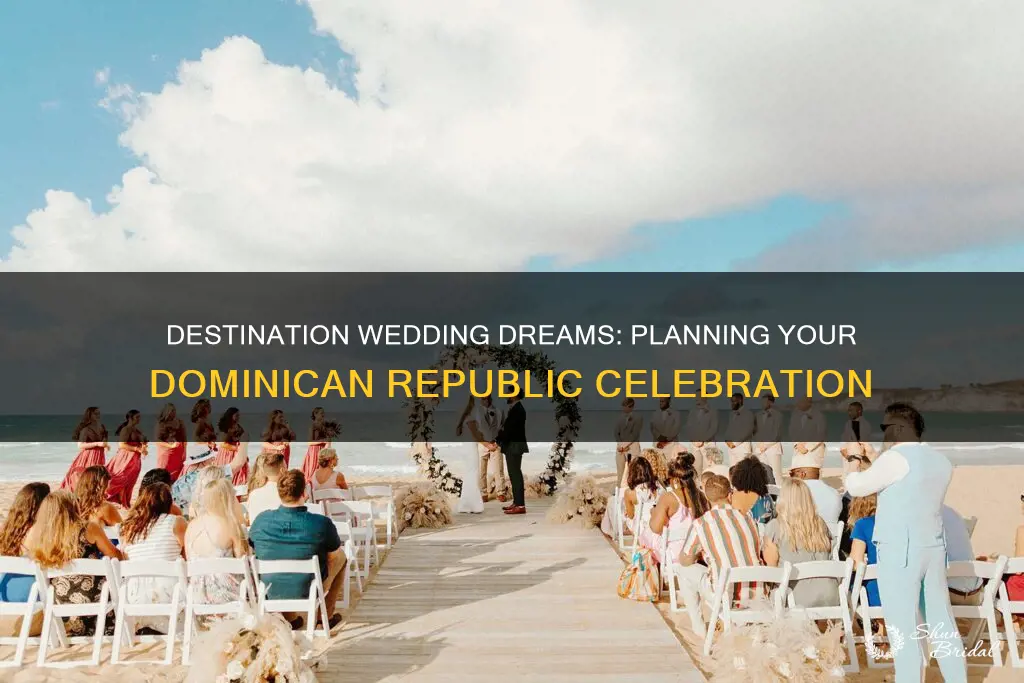 how to plan a destination wedding in dominican republic