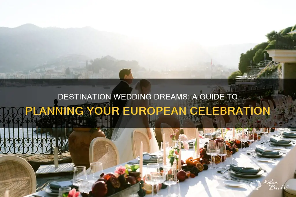 how to plan a destination wedding in europe