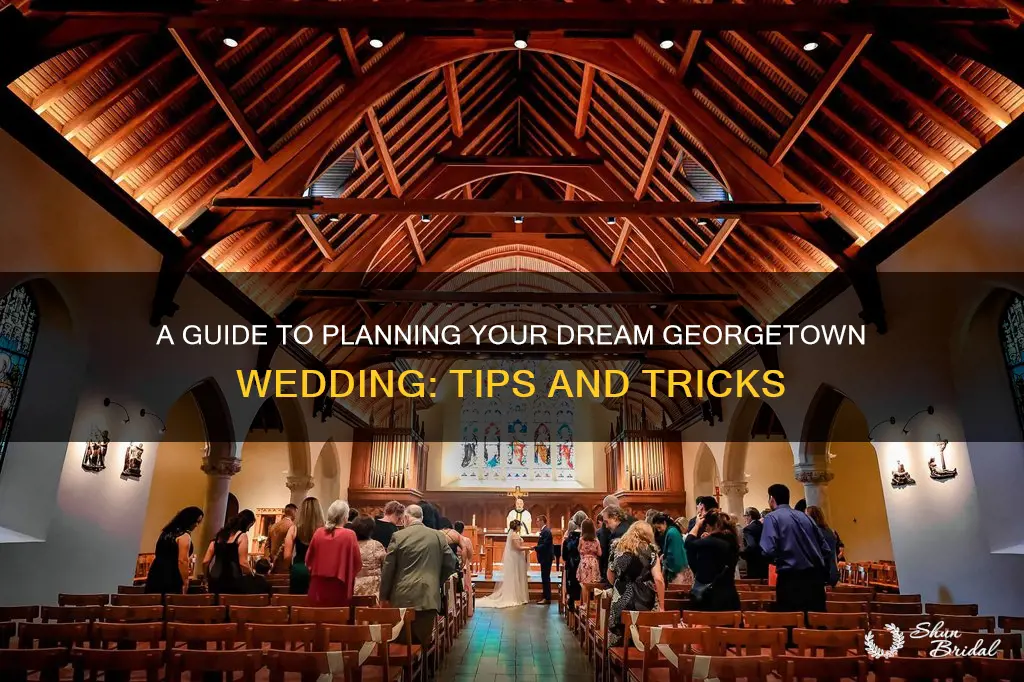 how to plan a georgetown wedding