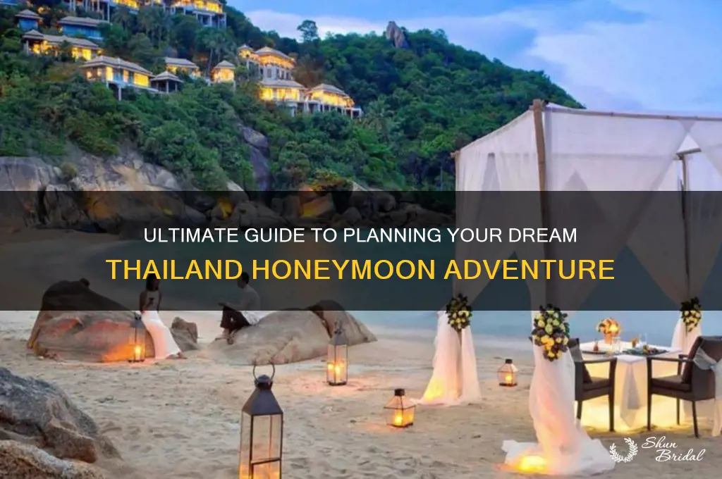 how to plan a honeymoon to thailand