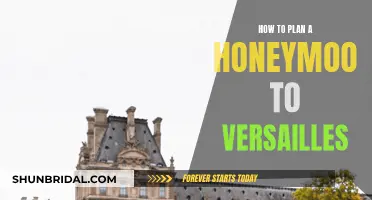 Planning a Honeymoon to Versailles: A Romantic Escape