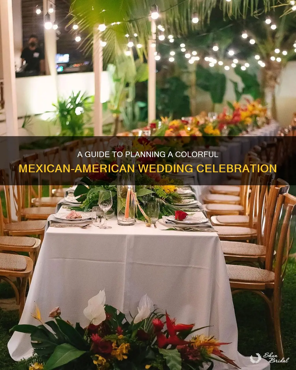 how to plan a mexican american wedding