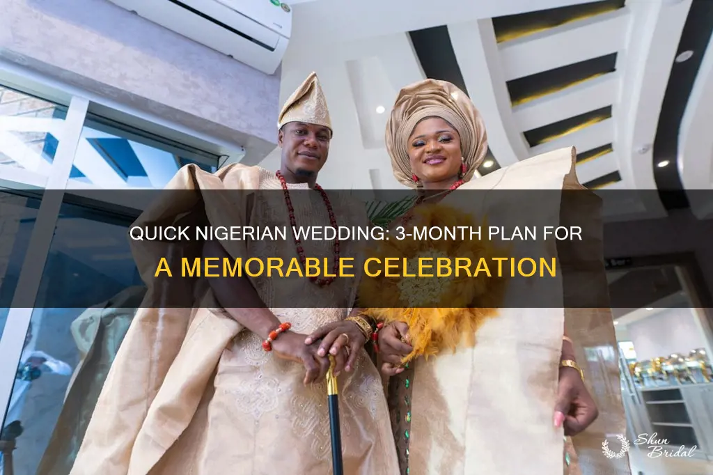 how to plan a nigerian wedding in 3 months