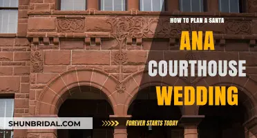 Santa Ana Courthouse Wedding: A Guide to Planning Your Dream Celebration