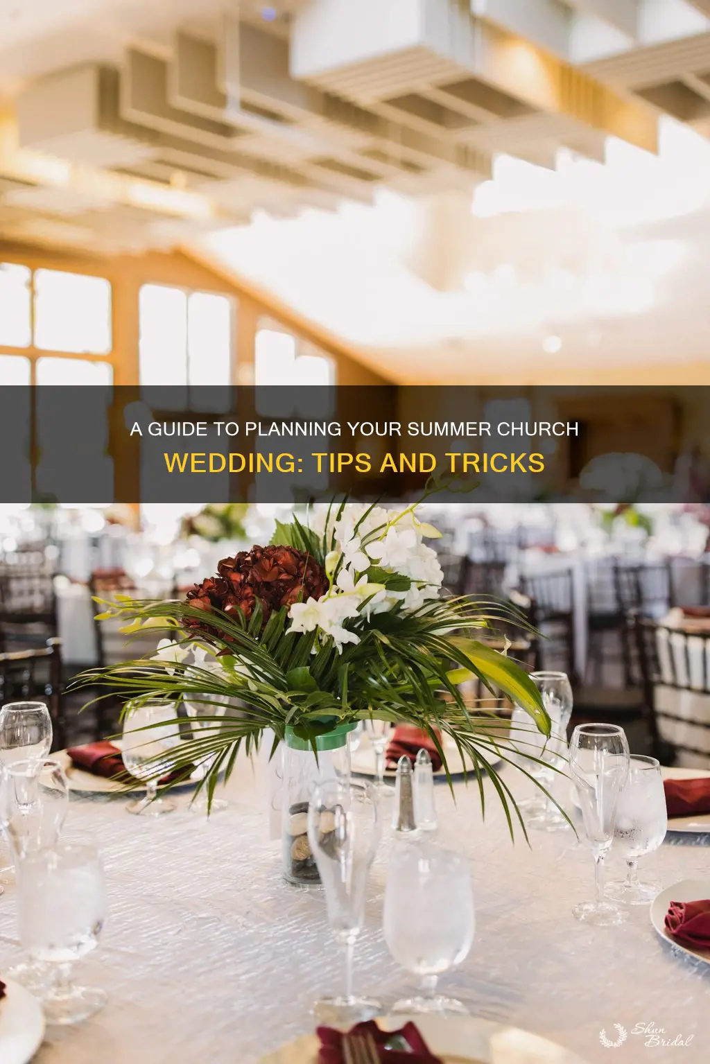 how to plan a summer church wedding and reception