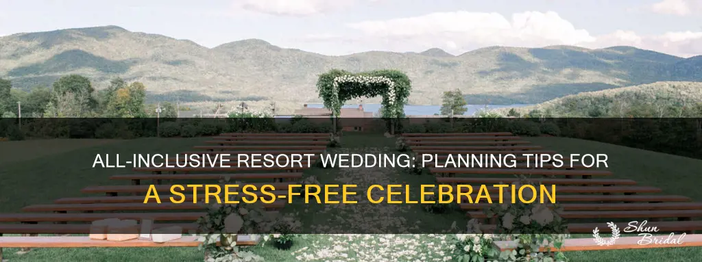 how to plan a wedding at an all inclusive resort