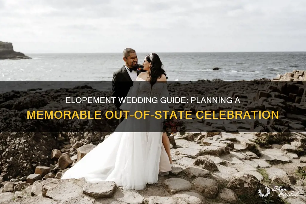 how to plan an out of state elopement wedding