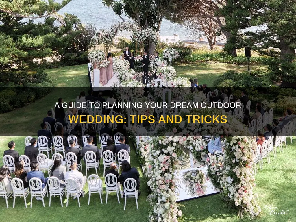 how to plan an outside wedding ceremony